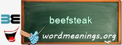 WordMeaning blackboard for beefsteak